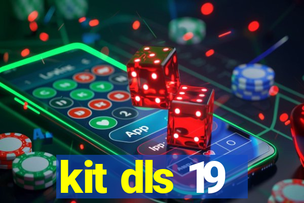 kit dls 19